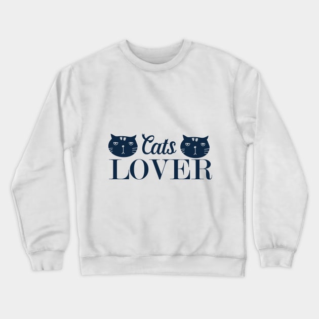 cats lover Crewneck Sweatshirt by FUNNY LIFE